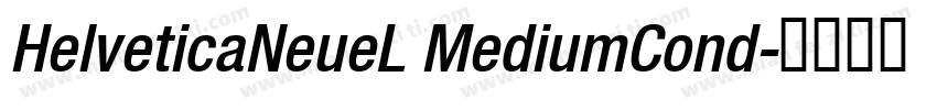 HelveticaNeueL MediumCond字体转换